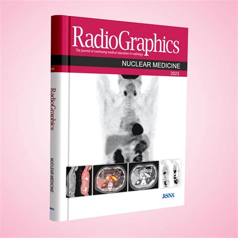 Radiographics NUCLEAR MEDICINE 2023 - Medical amboss