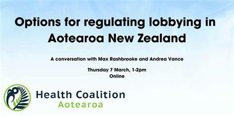Health Coalition Aotearoa event: Options for regulating lobbying in NZ ...