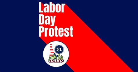 Labor Day Nationwide Protest , Idaho State Capitol, Boise, 1 September ...