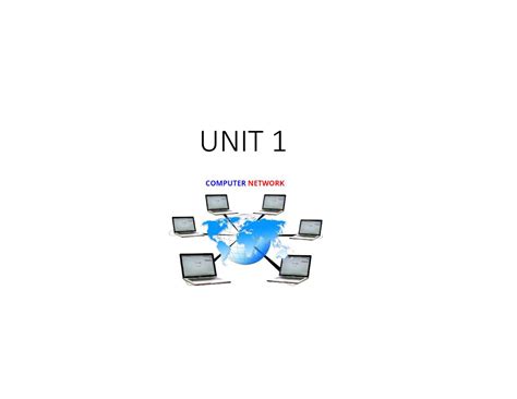 CN UNIT 1 - UNIT Contents Computer Network Peer-to-peer and client ...
