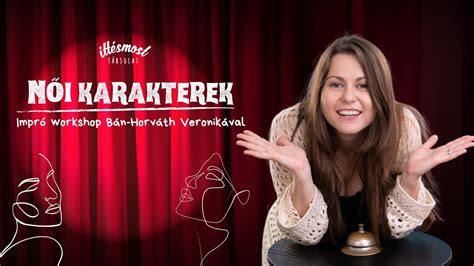 Nők a színpadon - egynapos impró workshop, Ráday utca 18.(bejárat az ...