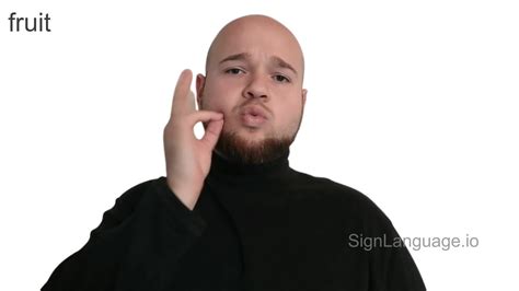 Fruit In Asl Language at Katie Jenkins blog