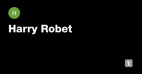 Harry Robet — Teletype