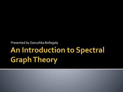 Image result for Spectral Graph Tutorial