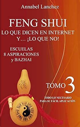 FENG SHUI. LO QUE DICEN EN INTERNET Y… ¡LO QUE NO!: ESCUELA 8 ...