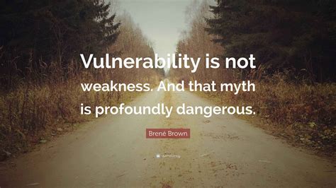 Brene Brown Vulnerability Quotes