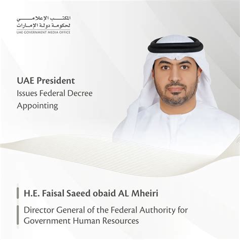 UAE President issues Federal Decree appointing Director-General of Federal Authority for ...