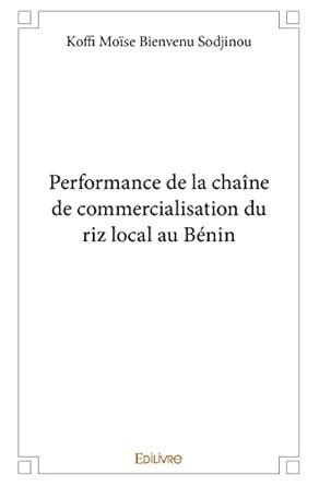 Amazon.in: Buy Performance de la chaîne de commercialisation du riz ...