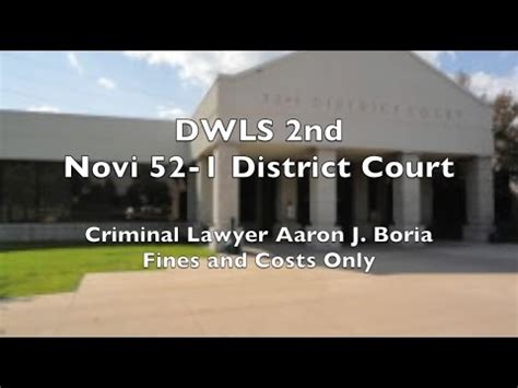 DWLS Novi - Novi Lawyer - 52-1 District Court - YouTube