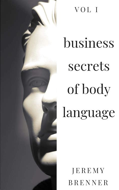Business Secrets of Body Language: Volume 1 eBook : Brenner, Jeremy ...