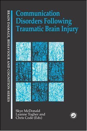 Buy Communication Disorders Following Traumatic Brain Injury (Brain ...