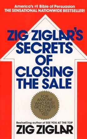 Zig Ziglar'S Secrets Of Closing The Sale : Ziglar, Zig: Amazon.in: Books