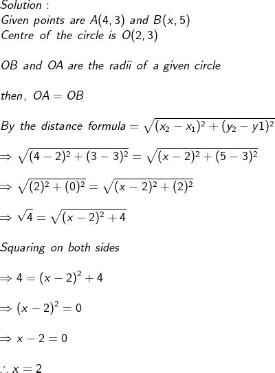 If the points A(4, 3) and B(x, 5) lie on the circle Coordinate Geometry ...