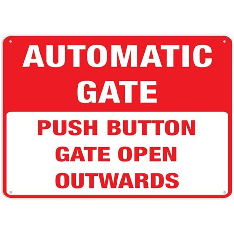 Image result for Ext Gate Open Automatically Sign
