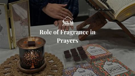 Role of Fragrance in Prayer – Dukhni - Islamic Scents of Arabia الروائح ...