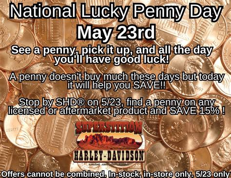 National Lucky Penny Day @ SHD®, 2910 W Apache Trl, Apache Junction, AZ ...