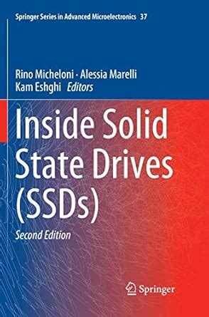 Inside Solid State Drives (SSDs): 37 (Springer Series in Advanced ...