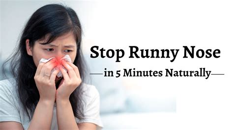 How To Stop a Runny Nose in 5 Minutes Naturally - Expert Guide
