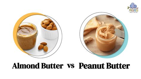 Almond Butter Vs Peanut Butter Benefits at Terri Kent blog