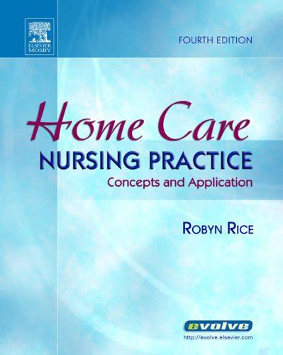 Buy Home Care Nursing Practice: Concepts and Application Book Online at ...