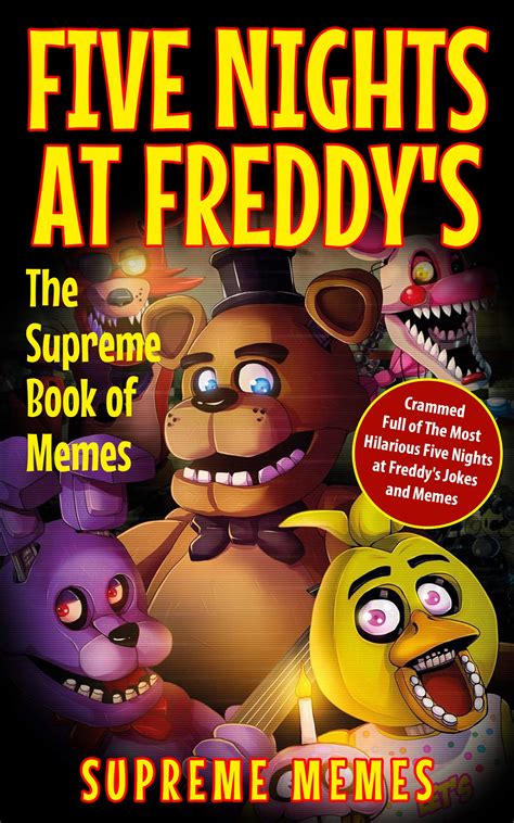 Buy Five Nights at Freddy's: The Supreme Book of Memes - Crammed Full ...