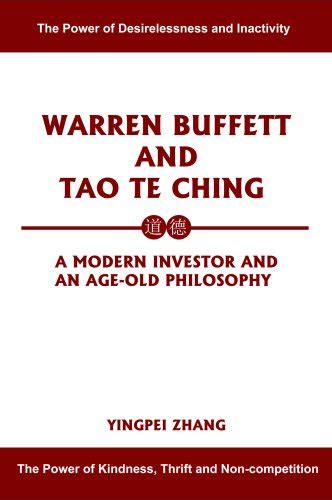 Buy Warren Buffett and Tao Te Ching: A Modern Investor and an Age-Old ...