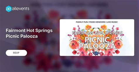 Fairmont Hot Springs Picnic Palooza , 5065 Hot Springs Rd, East ...