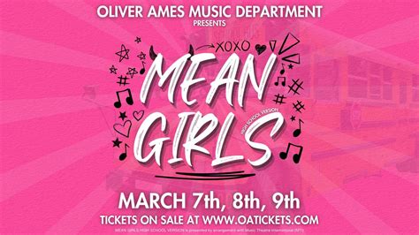 Mean Girls the Musical! - Presented by the OA Music Department, Oliver ...