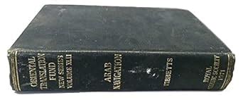 Buy Arab Navigation in the Indian Ocean Before the Coming of the ...