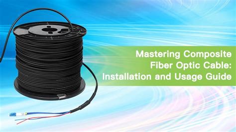Fiber Optic Cable Installation Guide 的图像结果