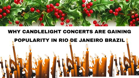 Why Candlelight Concerts Are Gaining Popularity In Rio De Janeiro ...