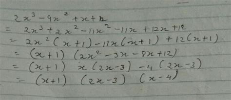 Factorise:2x^3-9x^2+x+12 - Brainly.in