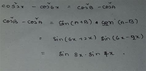 . Prove thatcos^2 2x - cos^2 6x = sin 4x sin 8x - Brainly.in