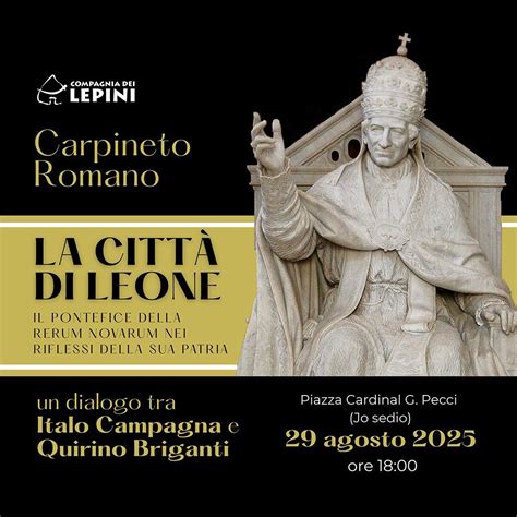 La città di Leone XIII. Il Pontefice della Rerum Novarum nei riflessi ...