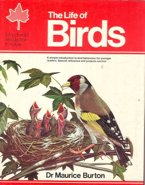 The life of birds;: A simple introduction to bird behaviour for younger ...