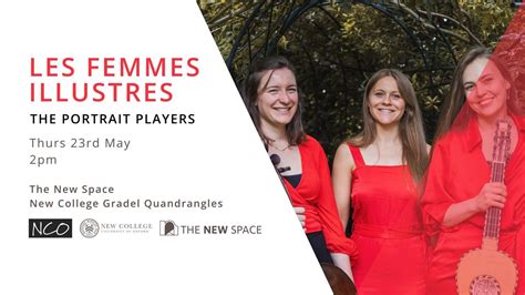 Les Femmes Illustres- Early Music at the Space, The New Space ...