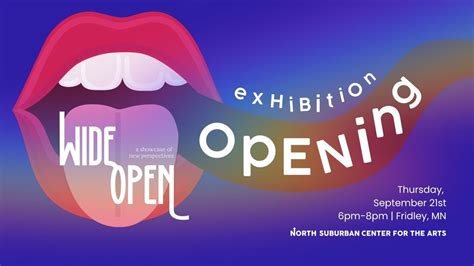 Wide Open - Opening Reception, North Suburban Center for the Arts ...