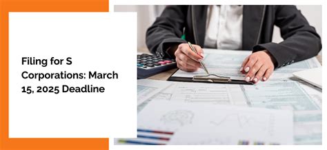 Essential Tips for Navigating the March 15, 2025 S Corporation Filing ...