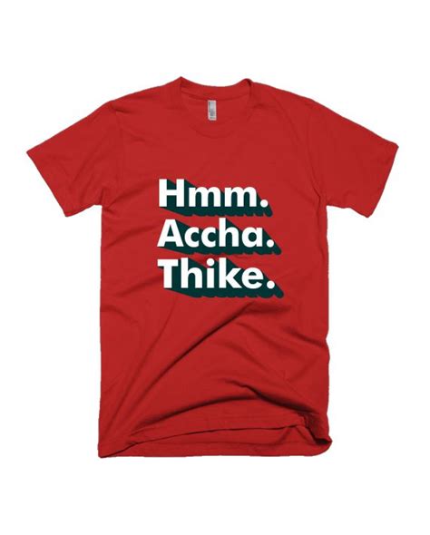Hmm Accha Thike - Red - Unisex Adults T-shirt – Adimanav Studios