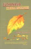 Euthanasia: Its Moral Implications : Amazon.in: Books