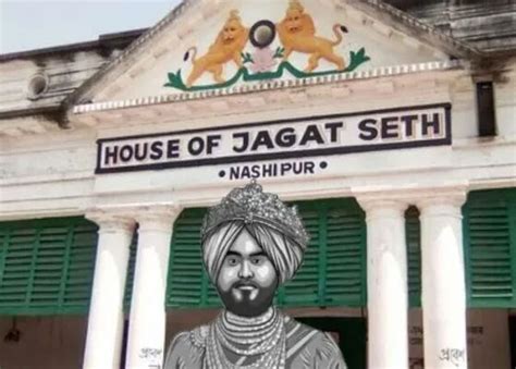 Meet Jagat Seth - The Richest Family Of Bengal