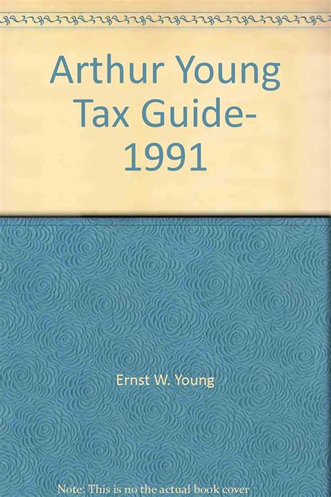 Buy Ernst & Young's Arthur Young Tax Guide 1991 Book Online at Low ...