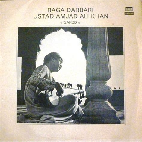Buy Amjad Ali Khan - Raga Darbari (The King Of Ragas—The Raga Of Kings ...