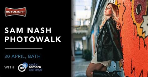 Picturesque Photowalk in Bath with Sam Nash and LCE, London Camera ...