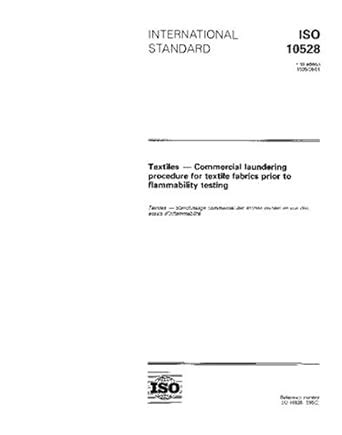 ISO 10528:1995, Textiles - Commercial laundering procedure for textile ...