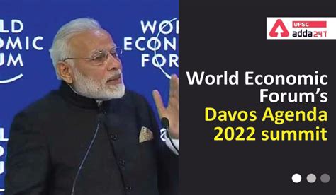 Davos Summit 2022 | World Economic Forum’s Davos Agenda 2022