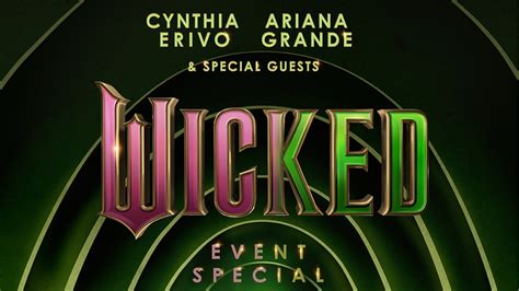 All-New "Wicked" Special to Air on NBC and Peacock This Fall Ahead of ...