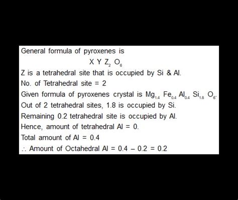 Aluminium (Al) can occur in both tetrahedral and octahedral co ...
