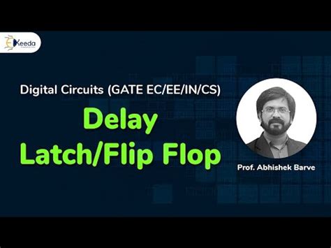 Delay Latch And Flip Flop In Digital Circuit Logic: Explained - GATE ...