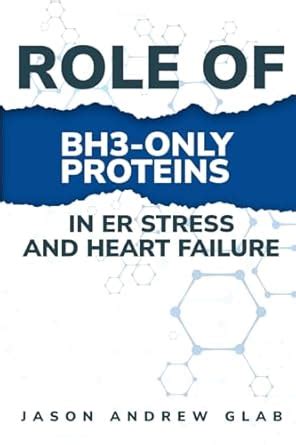 Buy Role of BH3-only proteins in ER stress and heart failure Book ...
